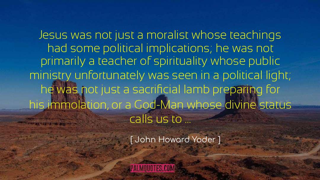Passover Lamb quotes by John Howard Yoder