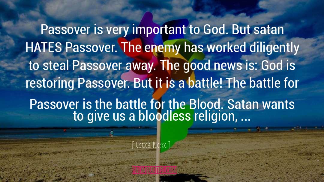 Passover quotes by Chuck Pierce