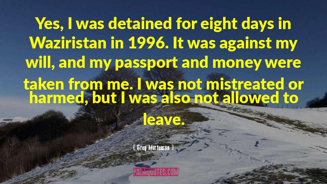 Passport quotes by Greg Mortenson