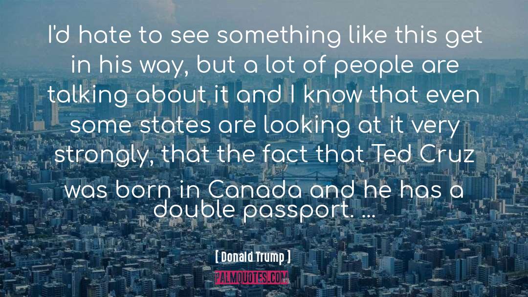Passport quotes by Donald Trump