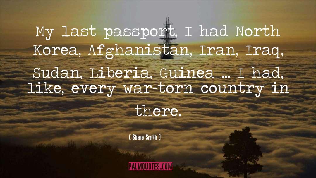 Passport quotes by Shane Smith