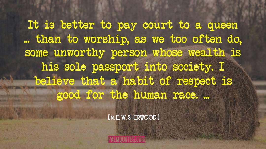 Passport quotes by M. E. W. Sherwood