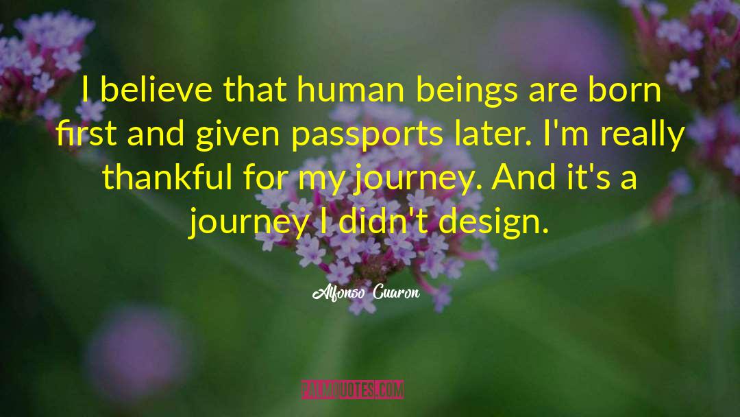 Passports quotes by Alfonso Cuaron