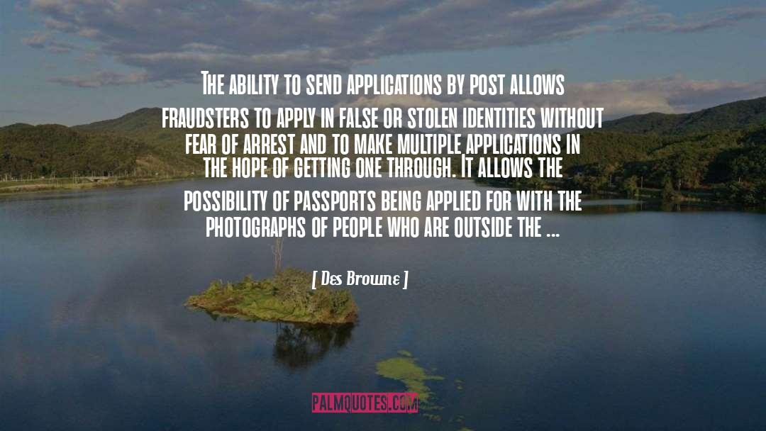 Passports quotes by Des Browne