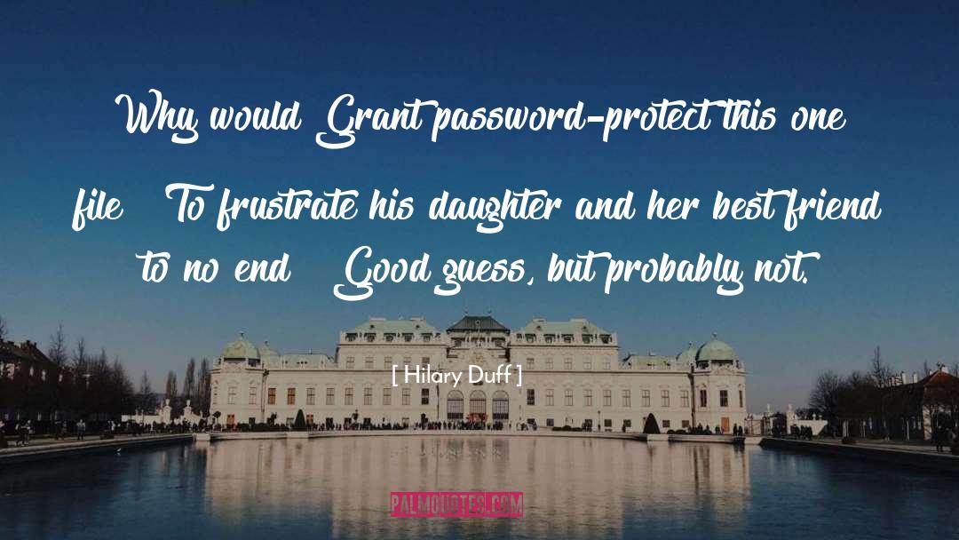 Password quotes by Hilary Duff