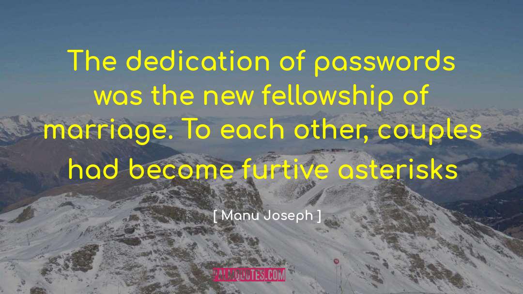 Passwords quotes by Manu Joseph