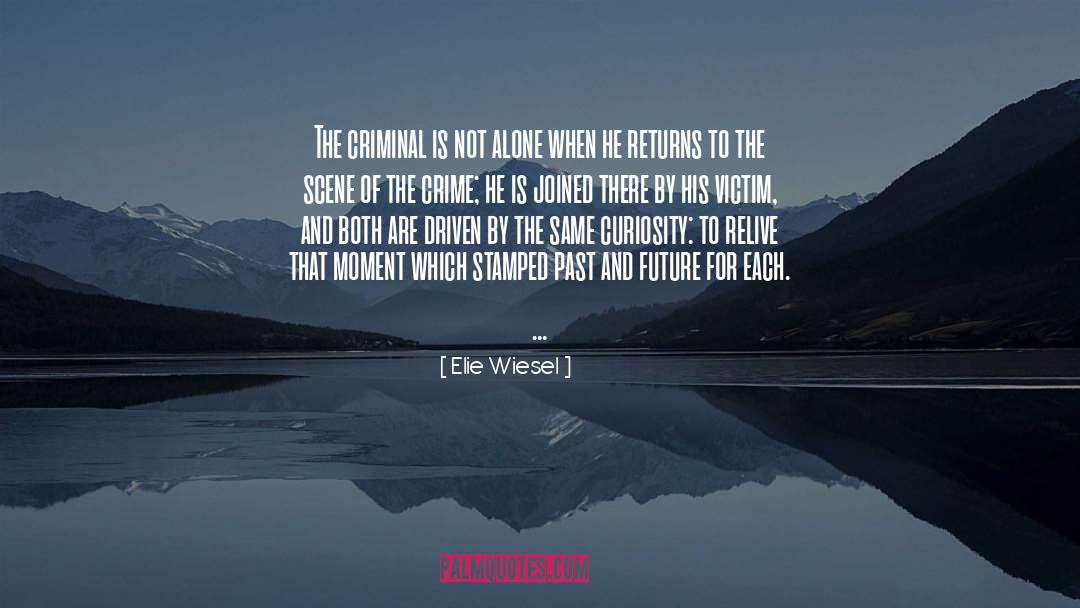 Past And Future quotes by Elie Wiesel