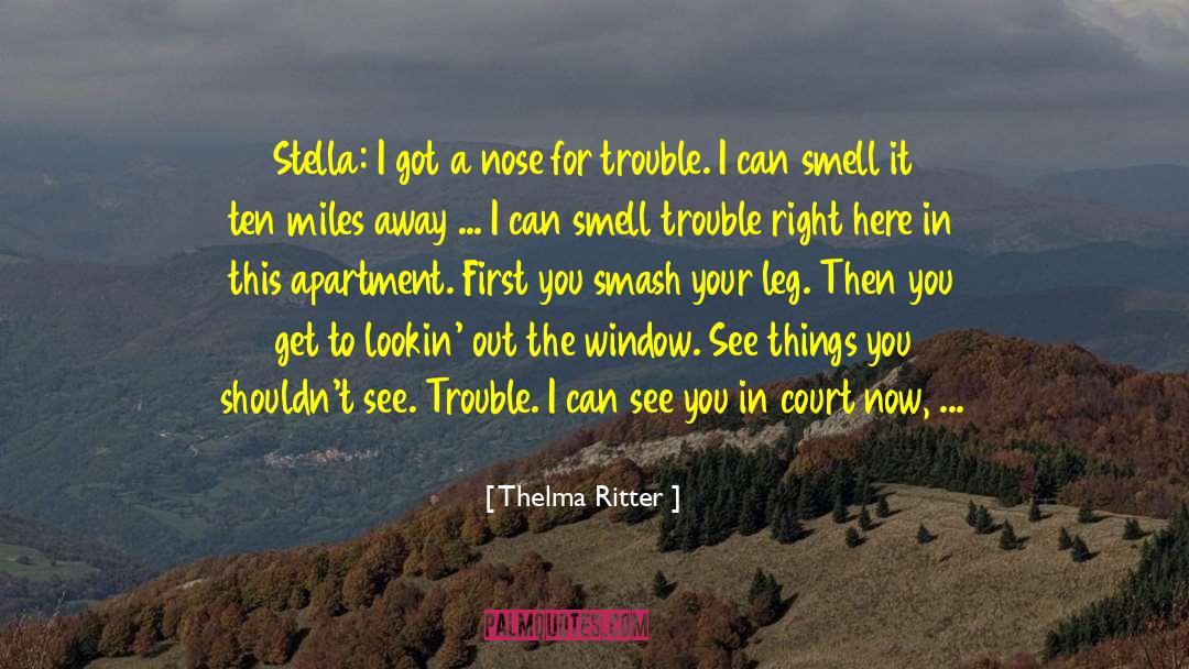 Past Away quotes by Thelma Ritter