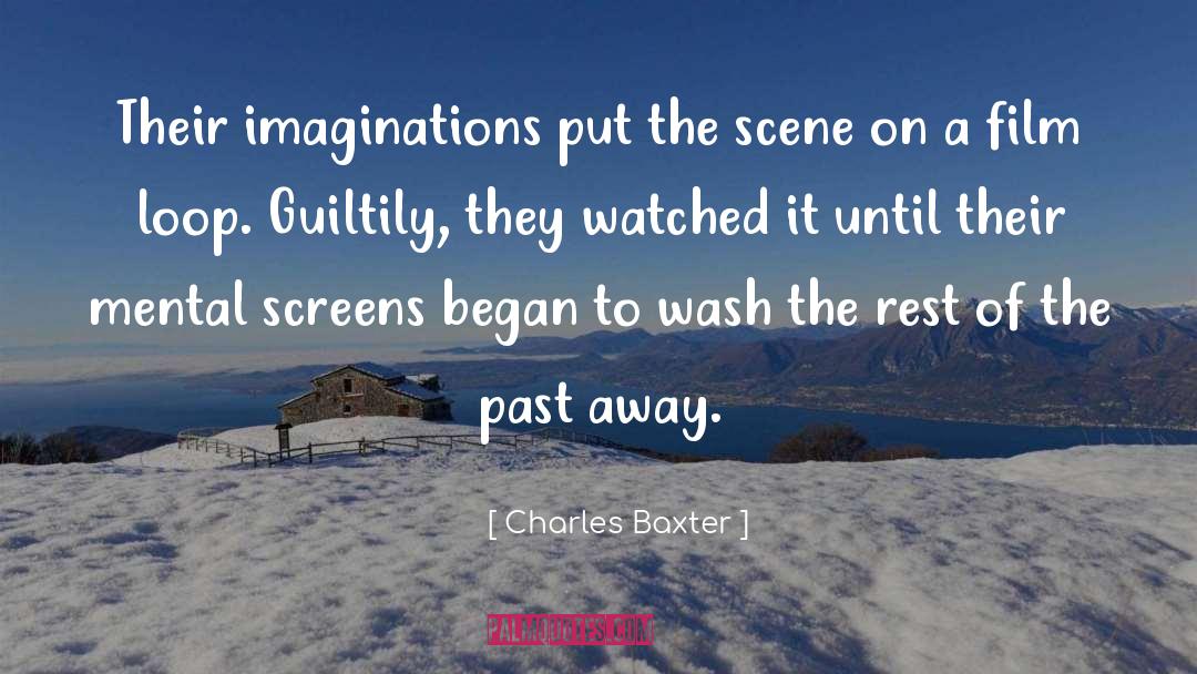 Past Away quotes by Charles Baxter