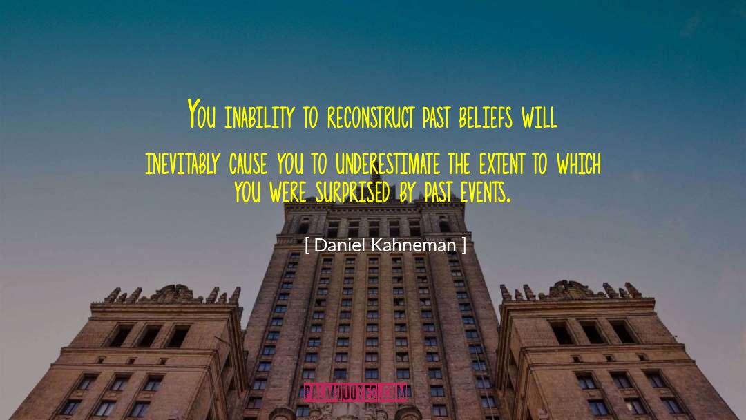 Past Events quotes by Daniel Kahneman