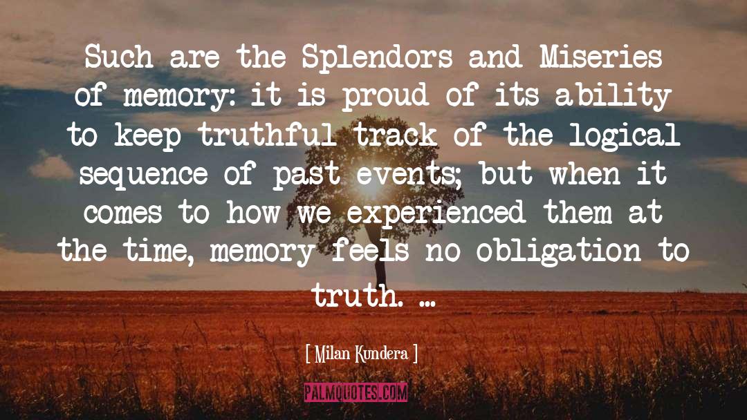 Past Events quotes by Milan Kundera