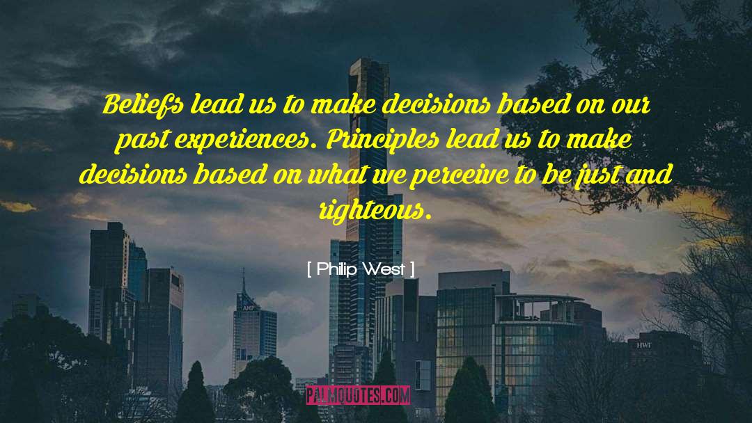 Past Experiences quotes by Philip West