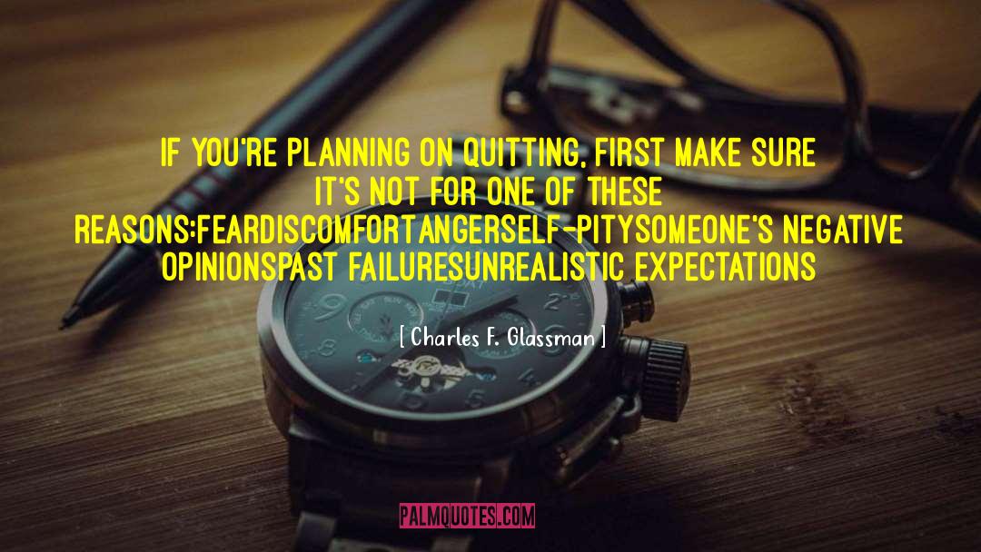 Past Failures quotes by Charles F. Glassman