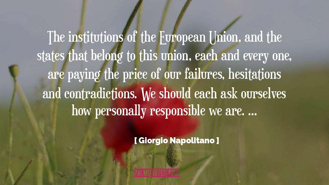 Past Failures quotes by Giorgio Napolitano