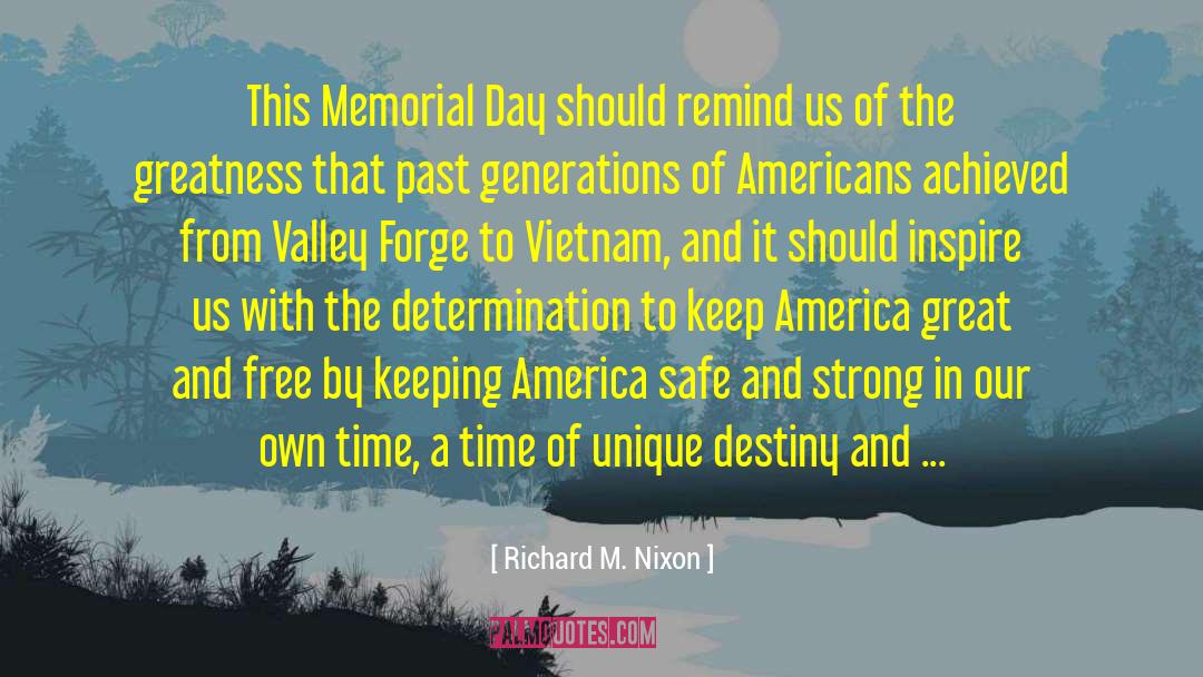 Past Generations quotes by Richard M. Nixon