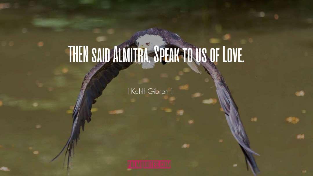 Past Love quotes by Kahlil Gibran