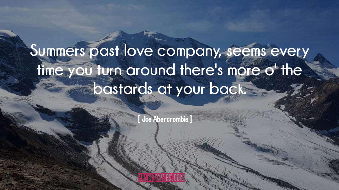 Past Love quotes by Joe Abercrombie