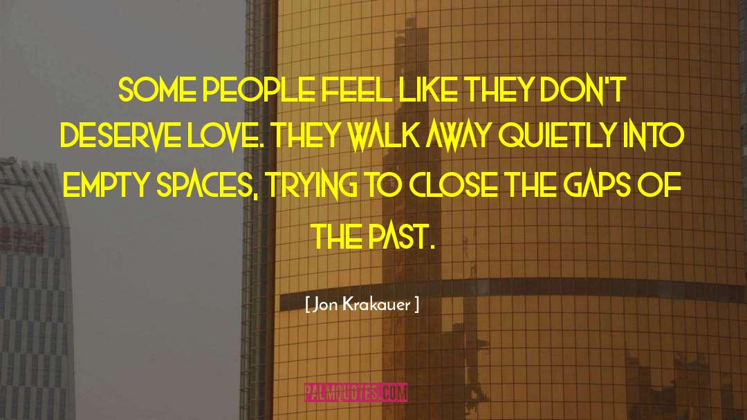 Past Love quotes by Jon Krakauer