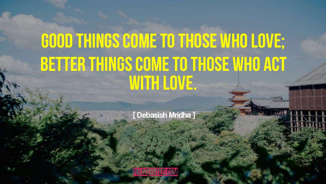 Past Love quotes by Debasish Mridha