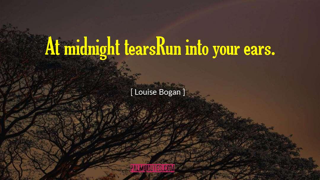 Past Midnight quotes by Louise Bogan