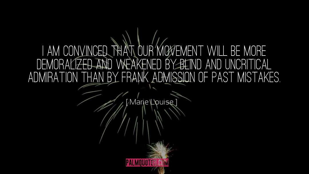 Past Mistakes quotes by Marie Louise