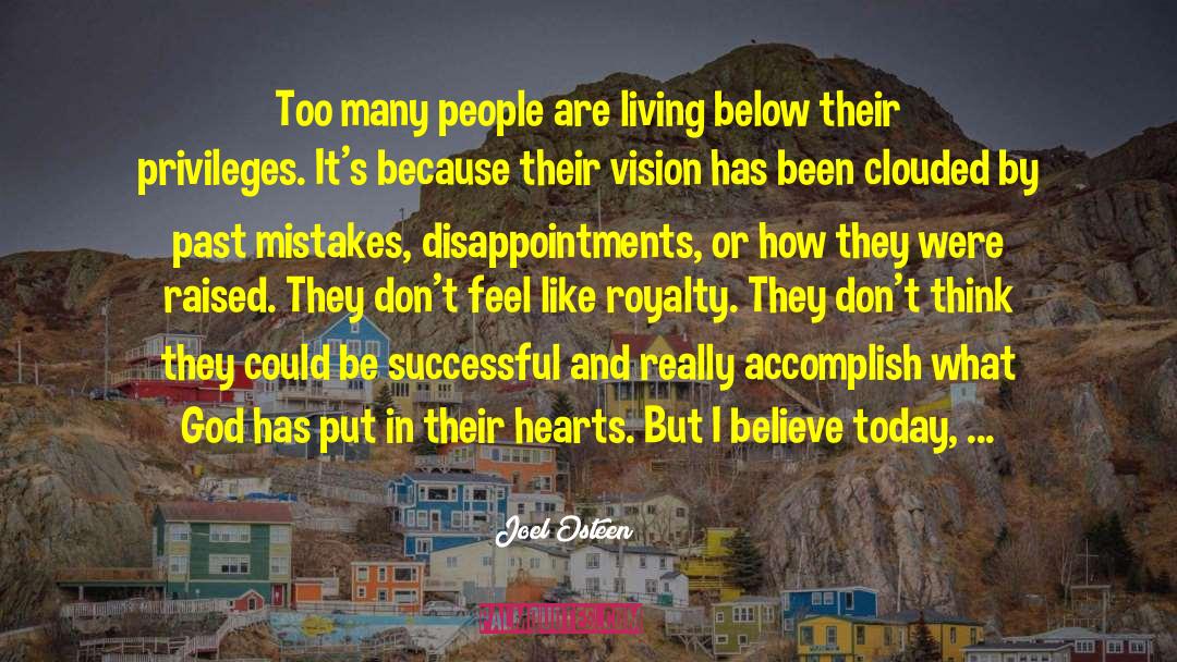 Past Mistakes quotes by Joel Osteen