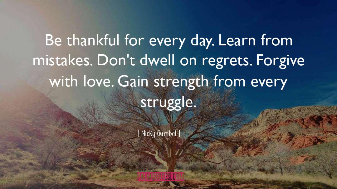 Past Regrets quotes by Nicky Gumbel