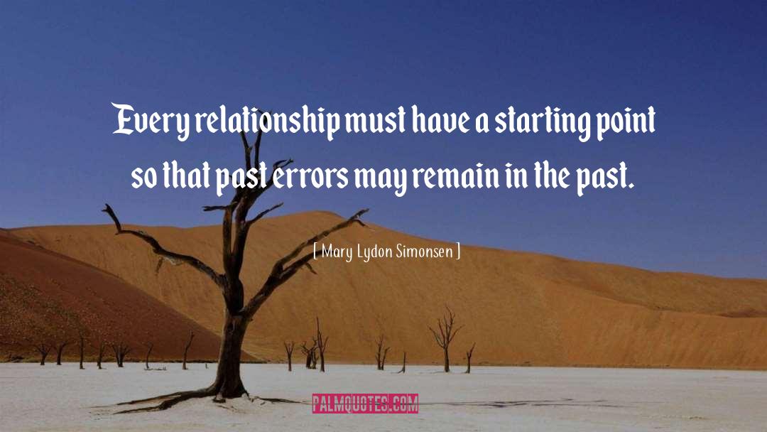 Past Relationship quotes by Mary Lydon Simonsen