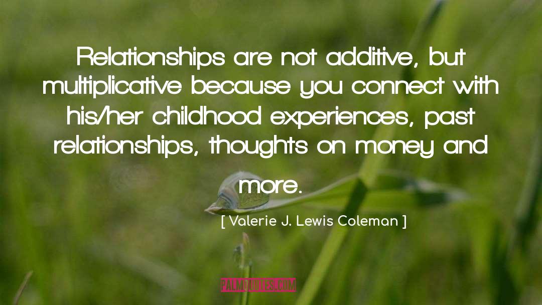 Past Relationships quotes by Valerie J. Lewis Coleman