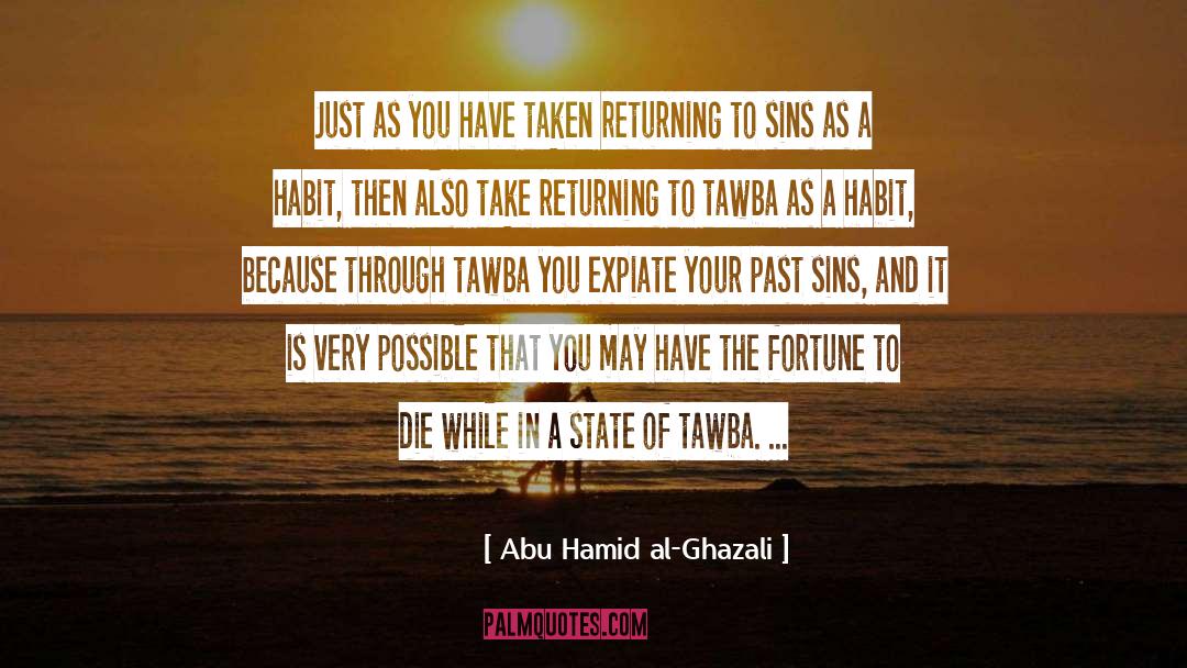 Past Sins quotes by Abu Hamid Al-Ghazali