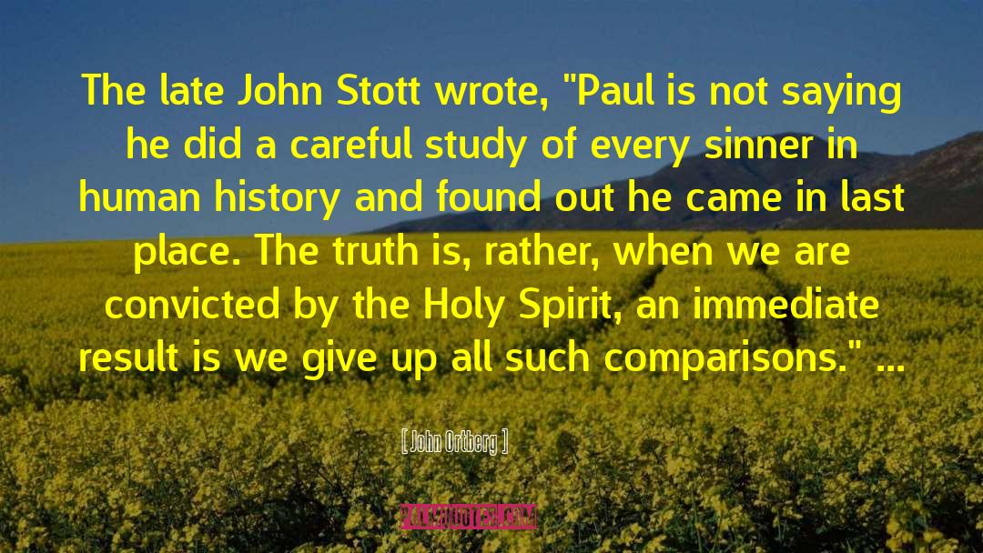 Past Sins quotes by John Ortberg