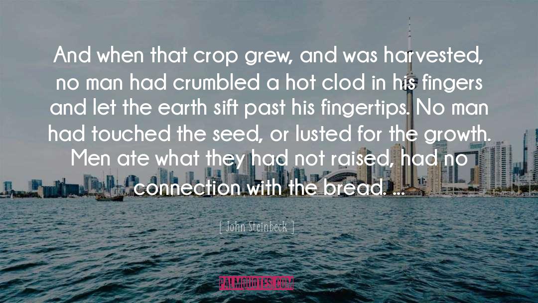 Past The Bread Plates quotes by John Steinbeck