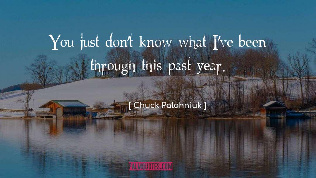 Past Year quotes by Chuck Palahniuk