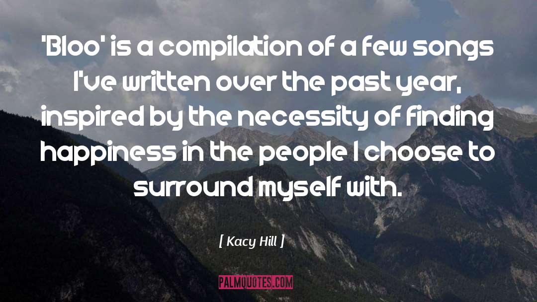 Past Year quotes by Kacy Hill