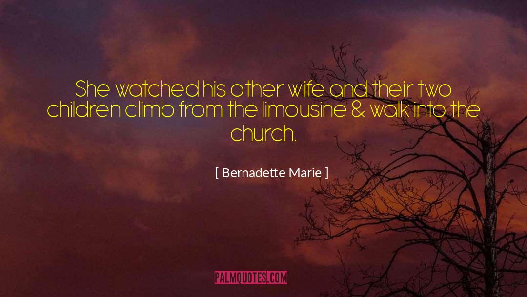 Pastides Wife quotes by Bernadette Marie