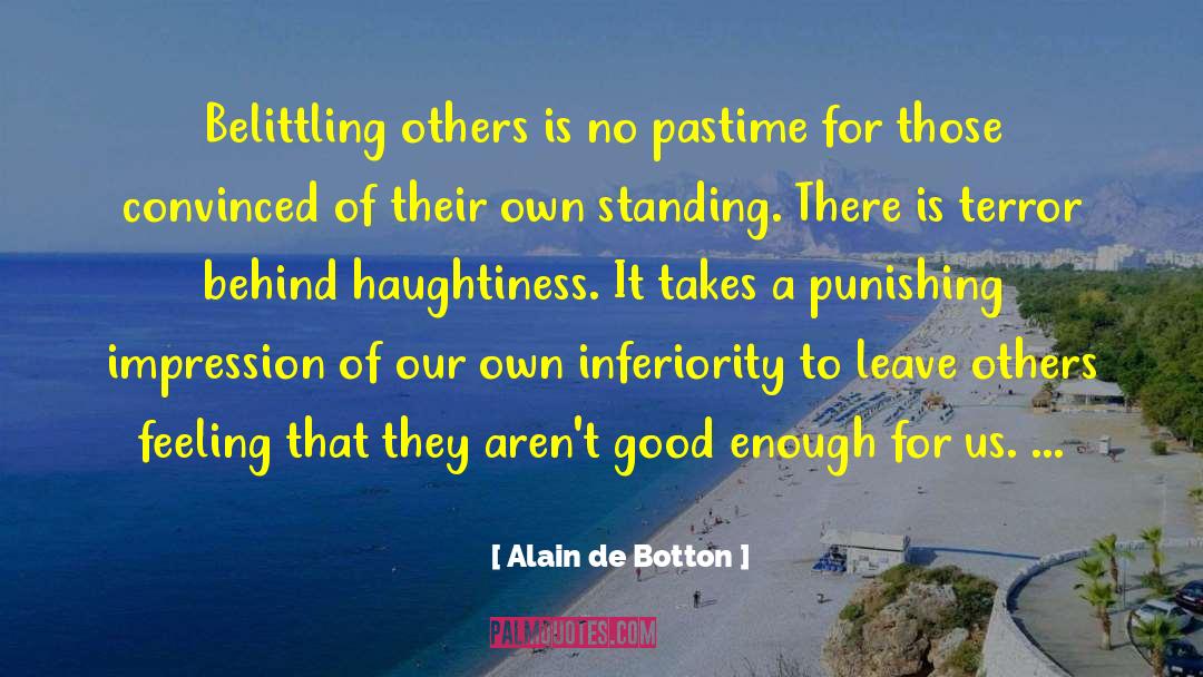 Pastime quotes by Alain De Botton