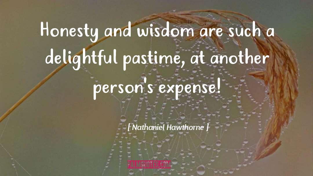 Pastime quotes by Nathaniel Hawthorne