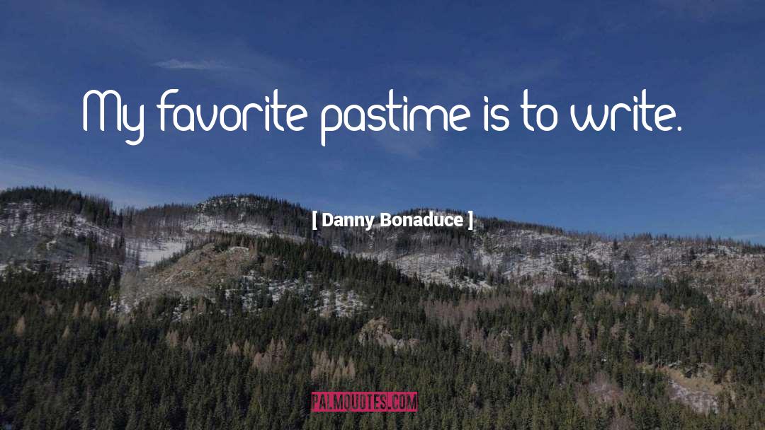 Pastime quotes by Danny Bonaduce