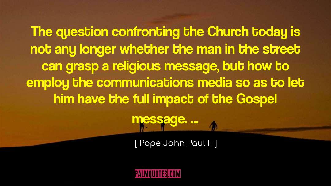 Pastor John Paul quotes by Pope John Paul II