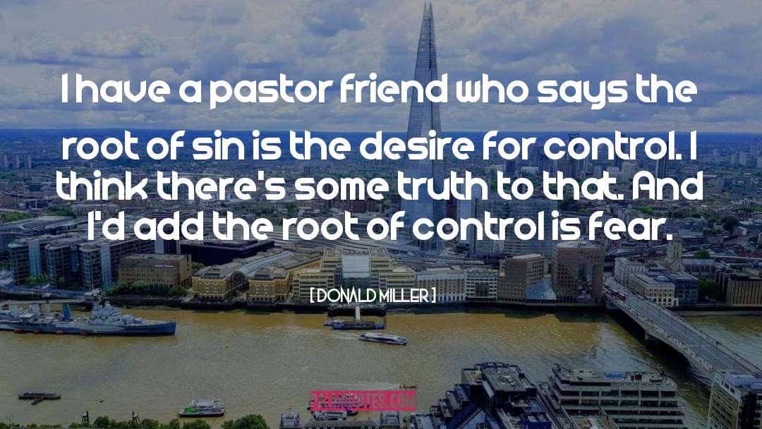 Pastor quotes by Donald Miller