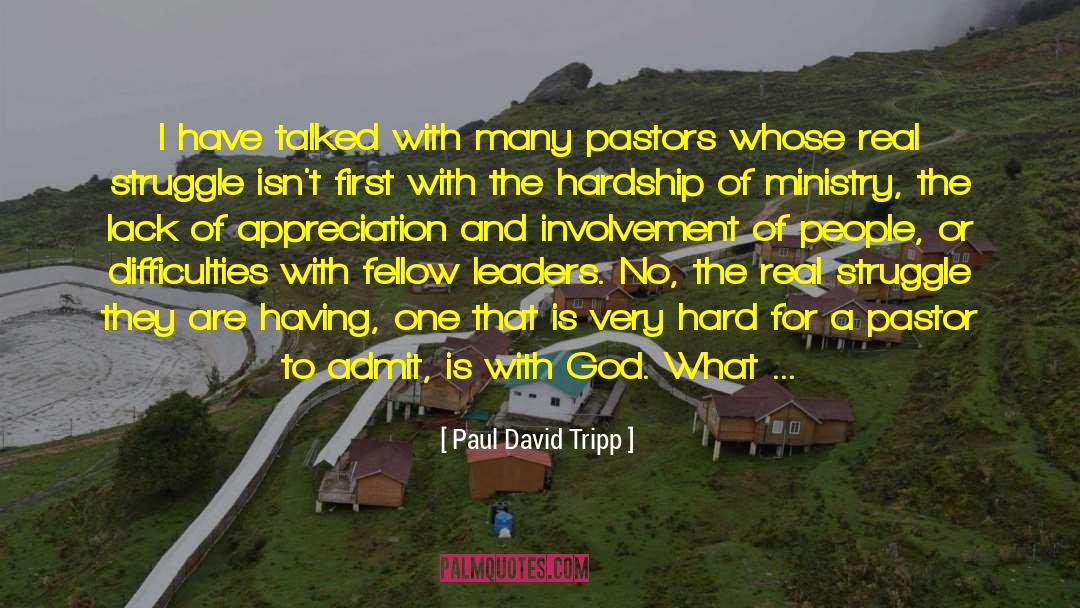 Pastoral Ministry quotes by Paul David Tripp