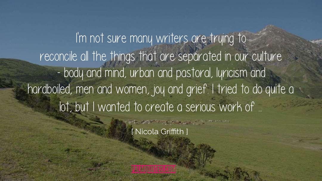 Pastoral quotes by Nicola Griffith