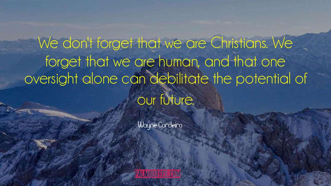 Pastoral quotes by Wayne Cordeiro