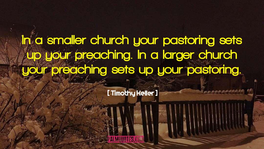 Pastoring quotes by Timothy Keller