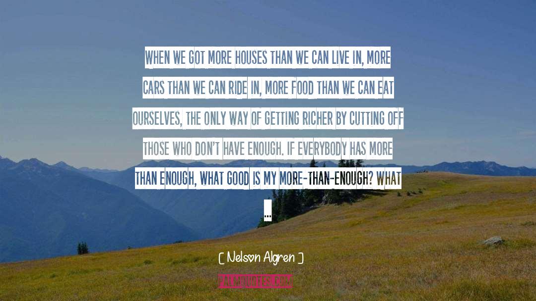 Pasture quotes by Nelson Algren