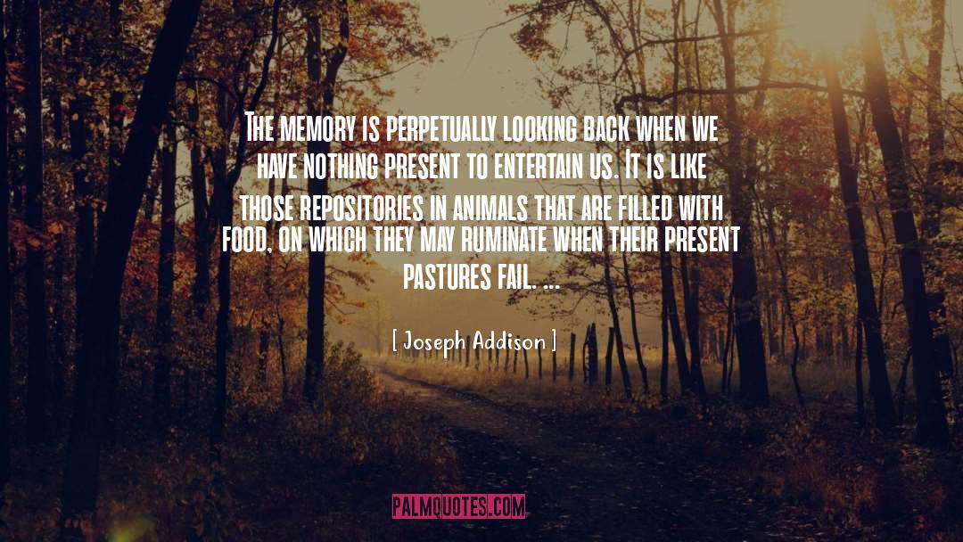 Pastures quotes by Joseph Addison