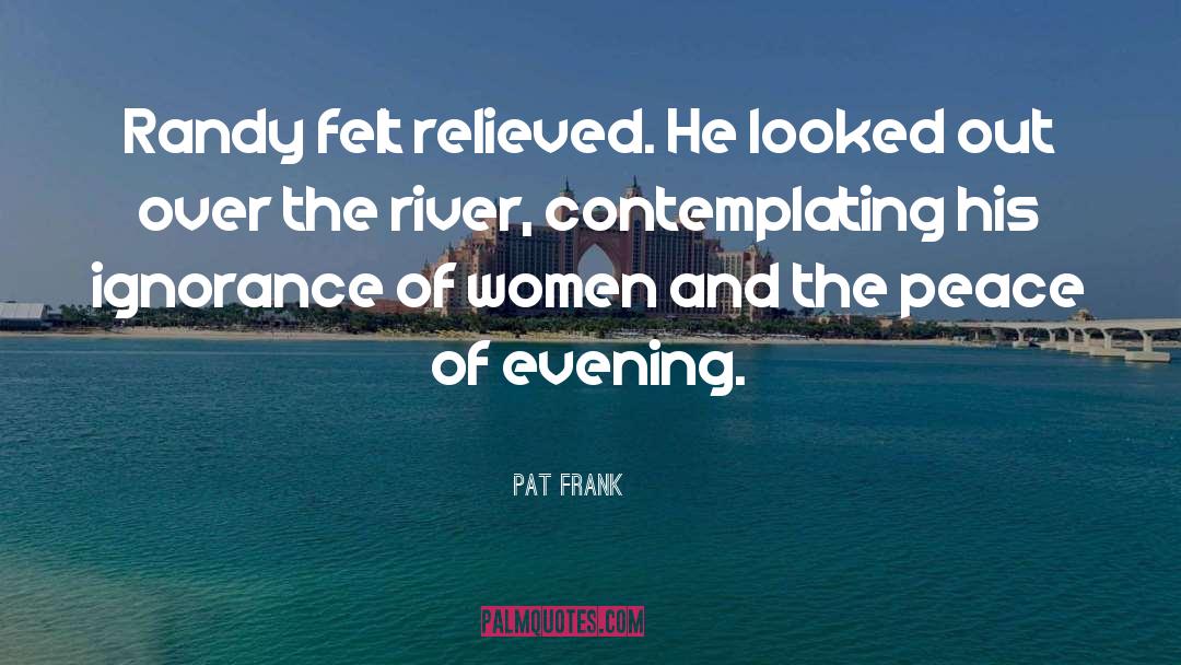 Pat Frank quotes by Pat Frank