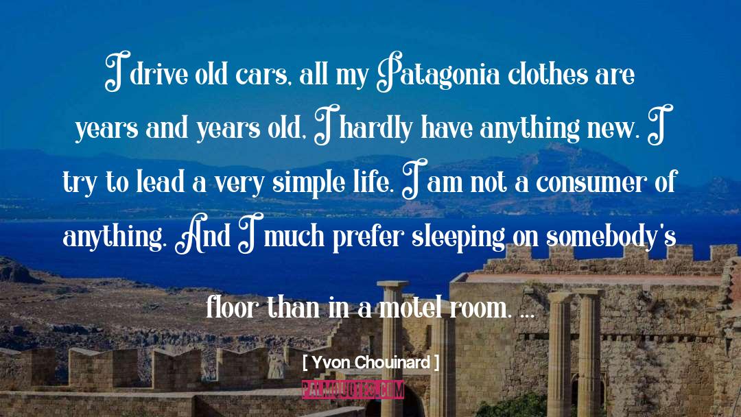 Patagonia quotes by Yvon Chouinard