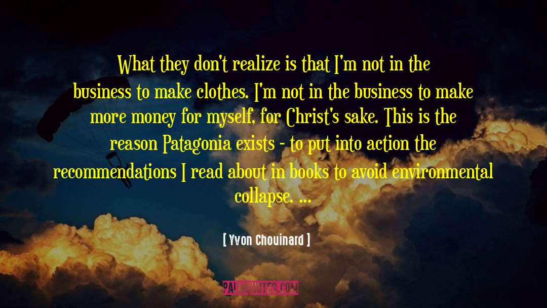 Patagonia quotes by Yvon Chouinard
