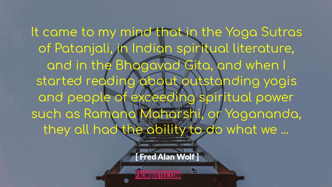 Patanjali quotes by Fred Alan Wolf